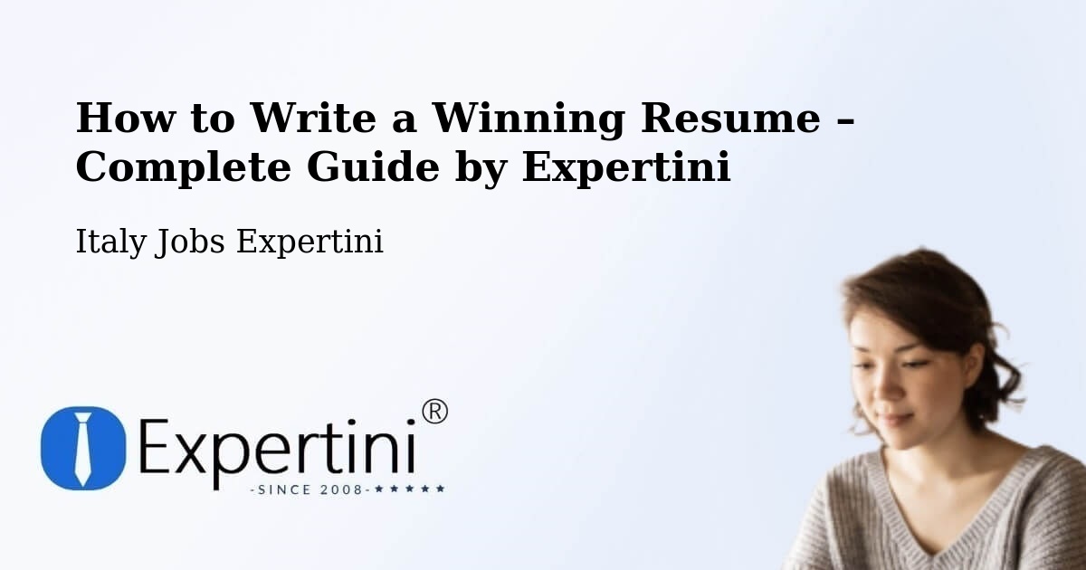 Resume Writing Guide for Job Seekers – Orio Al Serio - Orio Al Serio, Italy Jobs Expertini